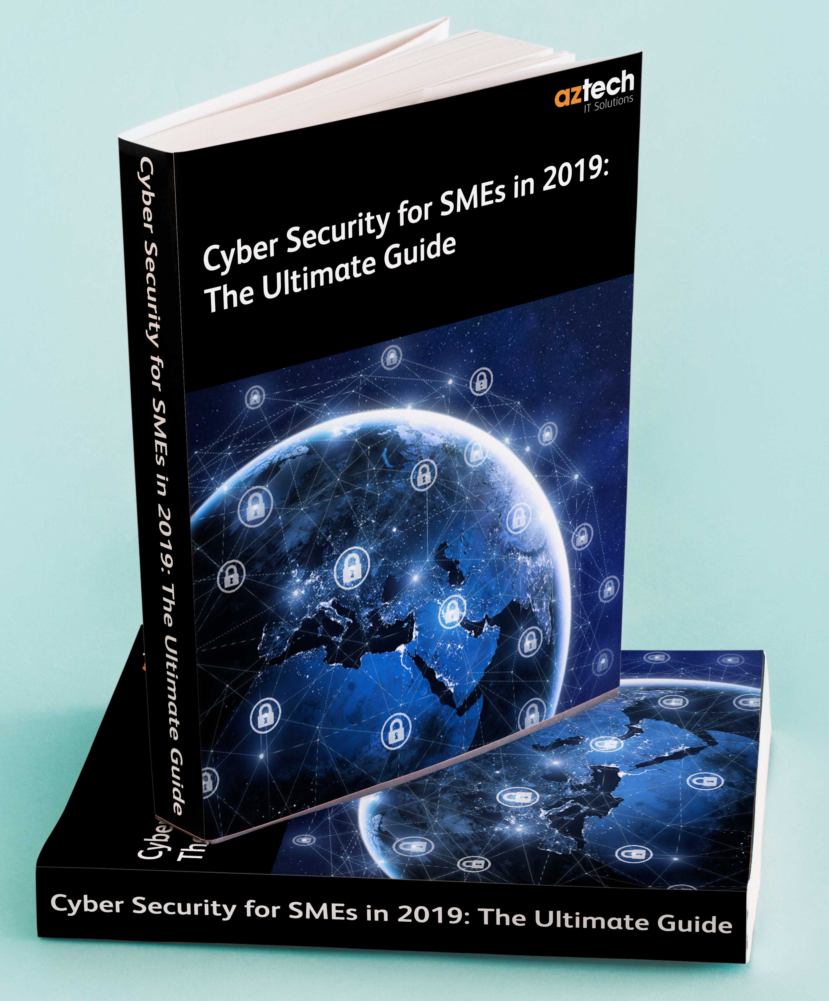 Cyber Security Ultimate Guide | AZTech IT Solutions