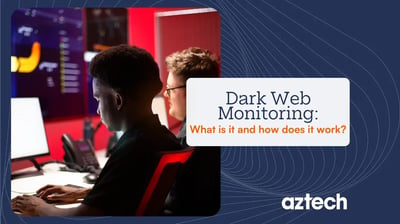 Dark Web Monitoring Explained